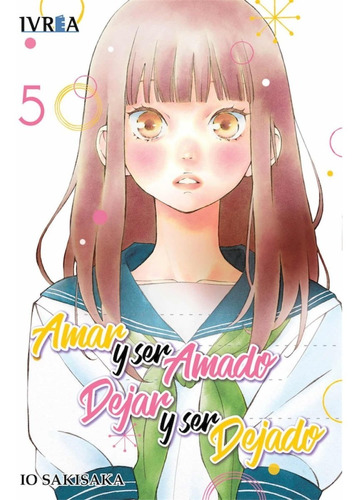 Manga Amar Y Ser Amado Dejar Y Ser Dejado Tomo 05 - Ivrea