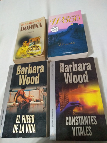 Barbara Wood X4 Libros Constantes Vitales Domina El Fuego De