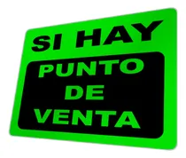 Comprar Letrero Si Hay Punto De Venta Aviso Comercios Negocios