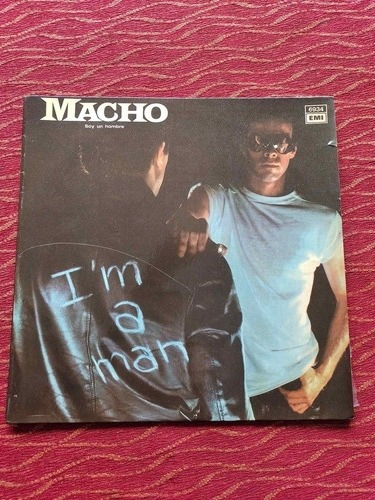 Macho , Soy Un Hombre, Vinilo.