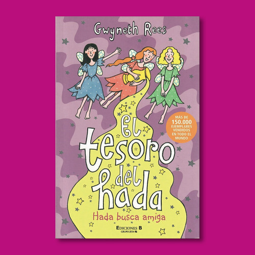 El Tesoro Del Hada: Hada Busca Amiga - Libro Original