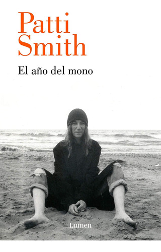 El Año Del Mono - Patti Smith