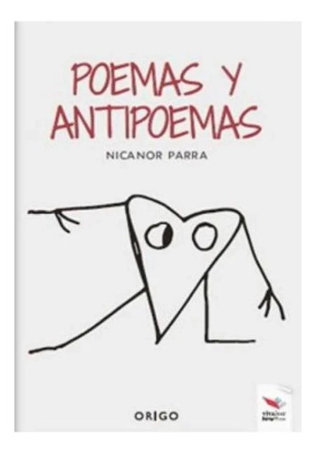 Poemas Y Antipoemas - Nicanor Parra Ed Origo