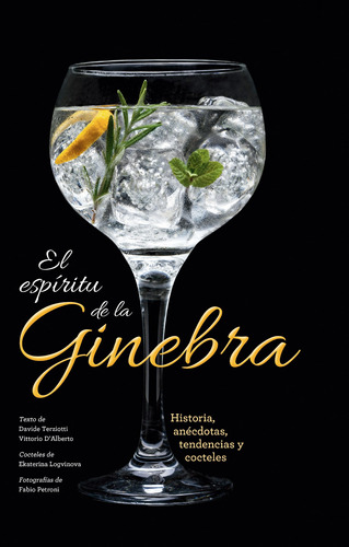 El Espíritu De La Ginebra, de Terziotti, Davide. Serie El Espíritu Del Ron Editorial Numen, tapa dura en español, 2018