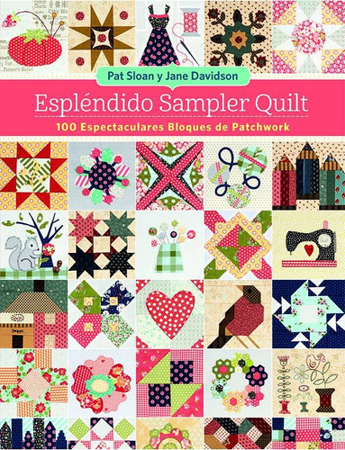 Espléndido Sampler Quilt (libro Original)
