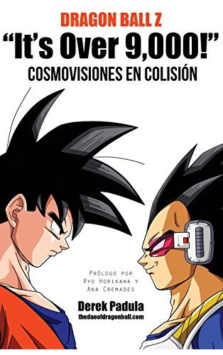 Libro : Dragon Ball Z \ It\'s Over 9,000!\  Cosmovisi (921 