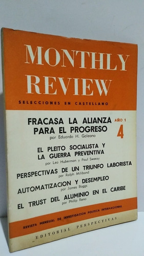 Monthly Review Año 1 Vol 4 Galeano Huberman Miliband Boggs