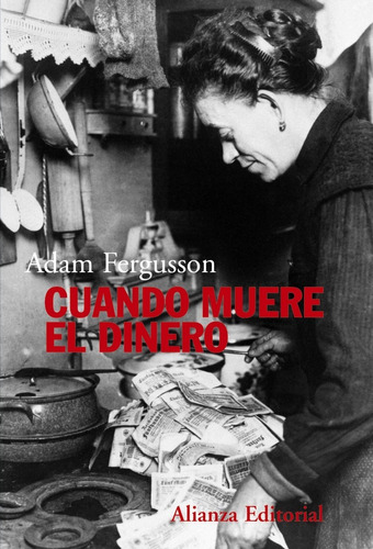 Libro Cuando Muere El Dinero - Fergusson, Adam