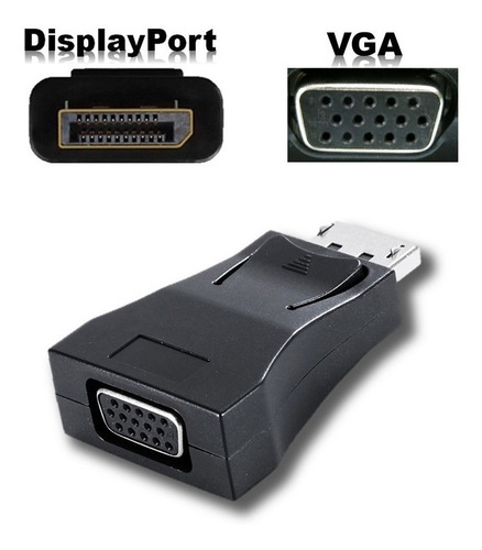 Imagen 3 de 5 de Adaptador Displayport Macho A Vga Hembra Display Port