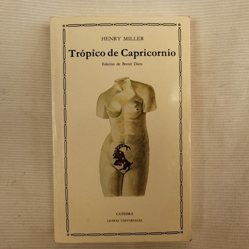 Tropico De Capricornio Henry Miller Catedra