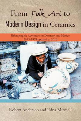 Libro From Folk Art To Modern Design In Ceramics : Ethnog...