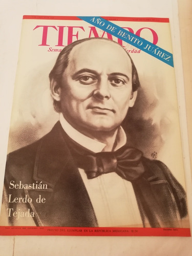 Tiempo Número 1598 Diciembre Sebastián Lerdo De Tejada