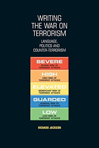 Libro: Writing The War On Terrorism: Language, Politics And