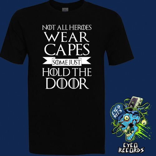 Game Of Thrones - Hold The Door 2 - Series - Polera- Cyco Re