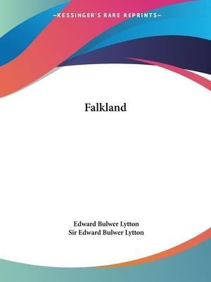 Falkland (1827) - Sir Edward Bulwer Lytton