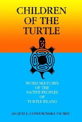 Libro Children Of The Turtle : Word Sketches Of The Nativ...