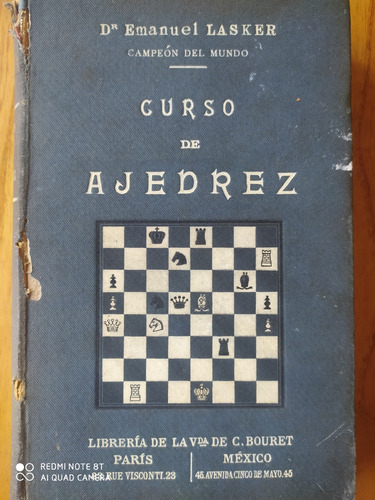 Curso De Ajedrez / Emanuel Lasker