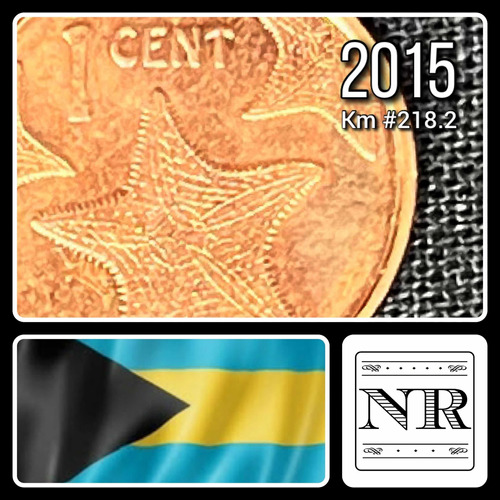 Bahamas - 1 Cent Año 2015 - Km #218.2 - Estrella De Mar