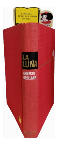 La Luna - Ernesto Orellana - Ed. Bruguera - 1962