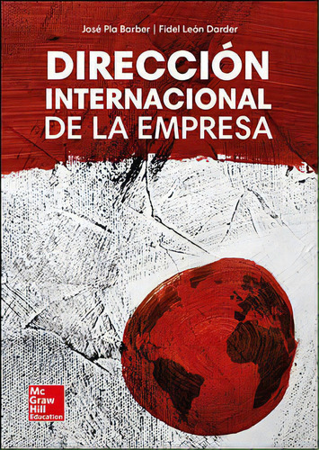 Direccion Internacional De La Empresa., De Pla Barber,josé. Editorial Mcgraw-hill Interamericana De España S.l. En Español