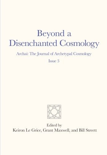 Beyond A Disenchanted Cosmology Archai The Journal Of Archet