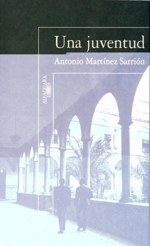 Una Juventud Alf - Martinez Sarrion