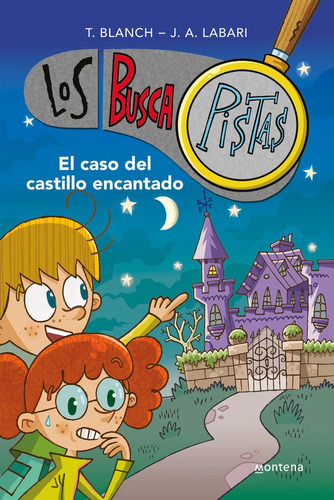 El Caso Del Castillo Encantado (serie Los Buscapistas 1