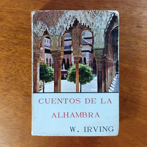 Cuentos De La Alhambra W. Irving Granada