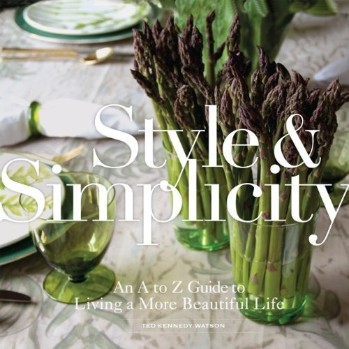 Style  Y  Simplicity An A To Z Guide To Living A More Beauti