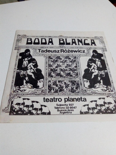 Teatro Planeta. Programa 1980.   Boda Blanca.   Alicia Zanca