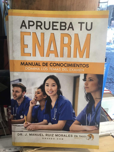 Aprueba Tu Enarm Manual De Conocimientos Domina Los Temas (Usado)