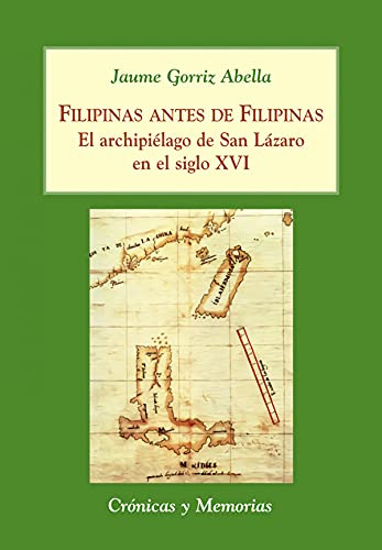 Libro Filipinas Antes De Filipinas De Gorriz Abella Jaume Po