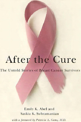 After The Cure, De Emily K. Abel. Editorial New York University Press, Tapa Dura En Inglés