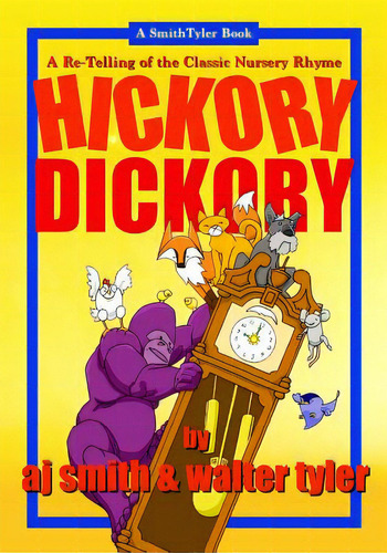 Hickory Dickory, De Smith, Aj. Editorial Createspace, Tapa Blanda En Inglés