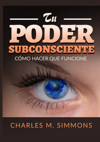 Libro: Tu Poder Subconsciente: Cómo Hacer Que Funcione (span