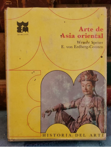 Arte De Asia Oriental - Historia Del Arte Universal - T 17