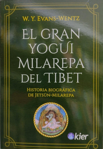 Gran Yogui Milarepa Del Tibet, El - Evans-wentz, W. Y.