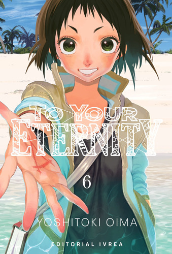 Imagen 1 de 4 de Manga - To Your Eternity 06 - Xion Store