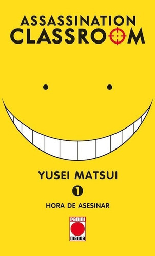 Assassination Classroom, De Yusei Matsui., Vol. 1. Editorial Panini, Tapa Blanda En Español, 2017