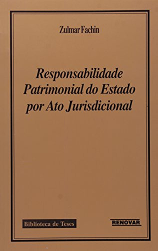 Libro Responsabilidade Patrimonial Estado Ato Jurisdicional