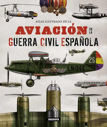 Aviacion En La Guerra Civil Española - Aa,vv,