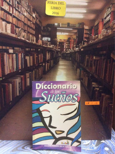 Diccionario De Los Sueños - Editorial Educativa King Kolor.