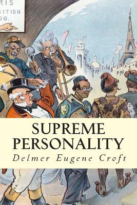 Libro Supreme Personality - Croft, Delmer Eugene