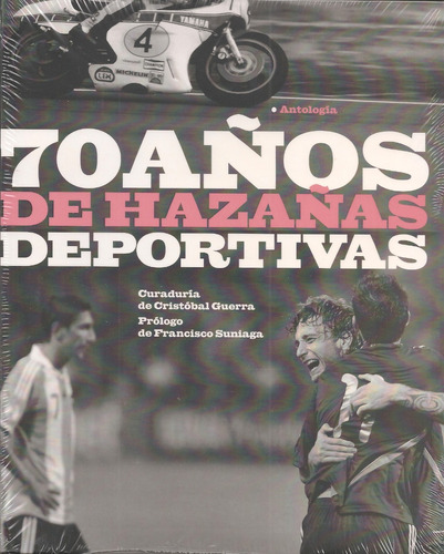 70 Años De Hazañas Deportivas (nuevo) / Cristóbal Guerra