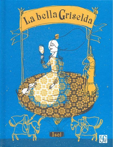La Bella Griselda - Isol