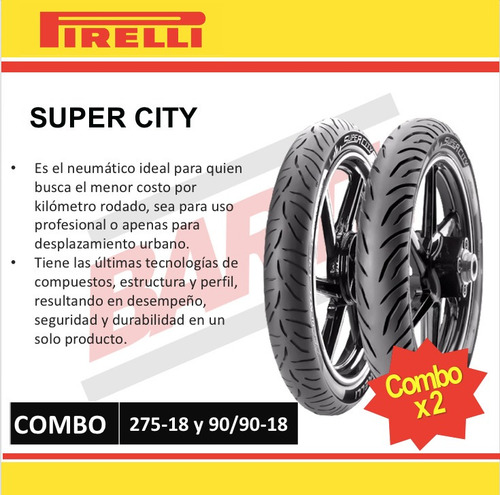 Combo De 2 Cubiertas 275-18 Y 90/90-18 Pirelli Super City