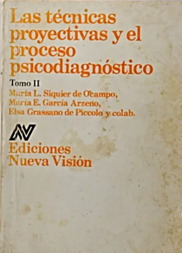 comprar Las Técnicas Proyectivas Y El Proceso Psicodiagnóstico Tomo 