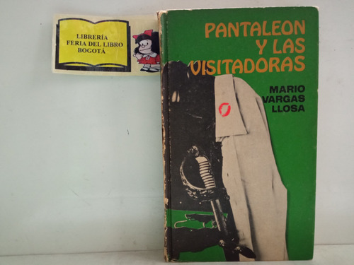 Pantaleón Y Las Visitadoras - Mario Vargas Llosa - 1973