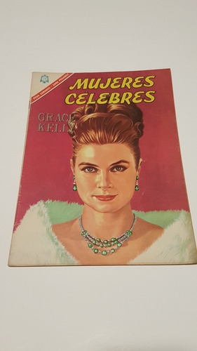 Mujeres Celebres # 69 Grace Kelly Ed. Novaro 1966 Excelente 