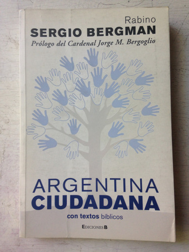 Argentina Ciudadana Con Textos Biblicos Rabino Bergman